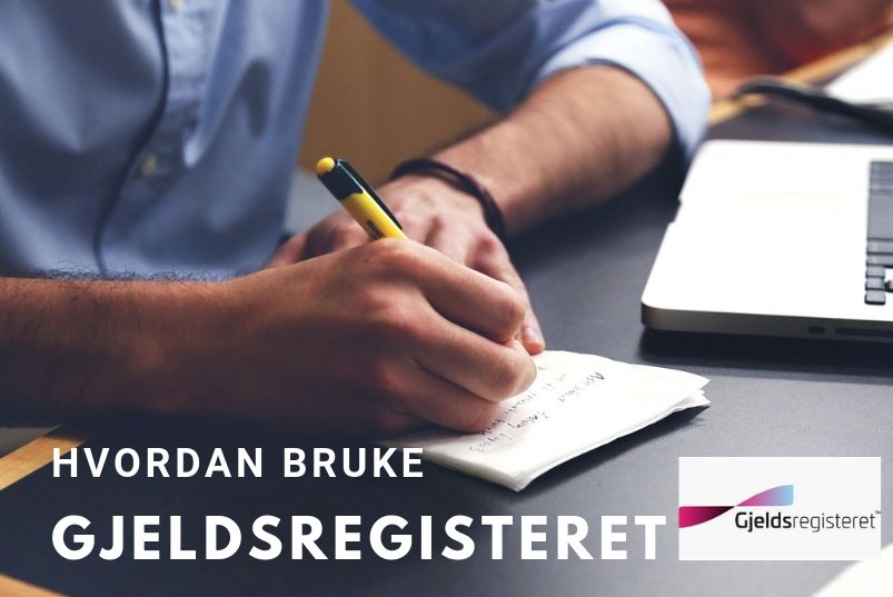 hvordan bruke gjeldsregisteret